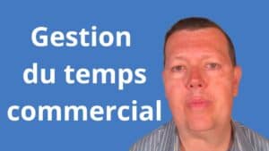 Gestion du temps commercial