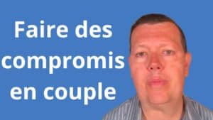 Faire des compromis en couple