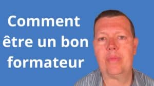 Comment être un bon formateur