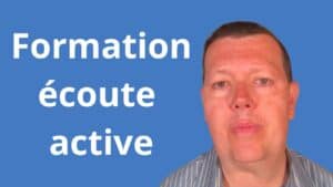 Formation écoute active selon les principes de Carl Rogers pour améliorer votre communication