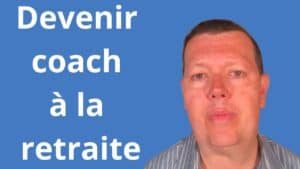 Devenir coach à la retraite