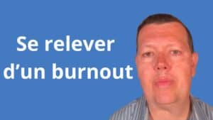 Se relever d’un burnout