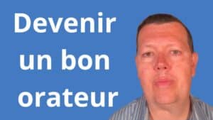 devenir un bon orateur