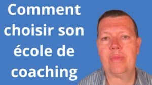 Comment choisir son école de coaching