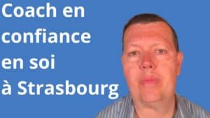 coach confiance en soi Strasbourg