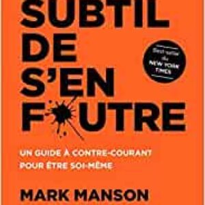 L'art subtil de s'en foutre