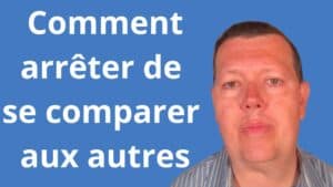 Comment arrêter de se comparer aux autres