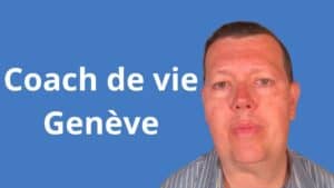 Coach de vie Genève