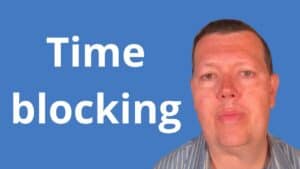 Time blocking
