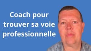 Coach pour trouver sa voie professionnelle