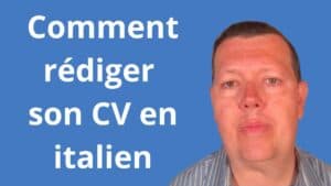 Comment rédiger son CV en italien