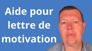 Aide pour lettre de motivation
