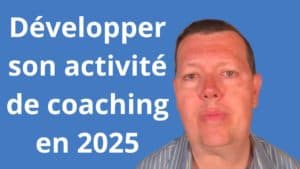 développer son activité de coaching
