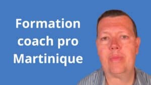 Formation coach pro Martinique