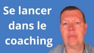 Se lancer dans le coaching