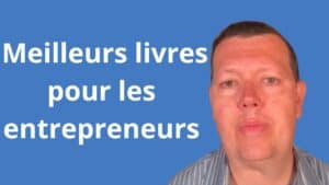 Les Meilleurs Livres pour les Entrepreneurs