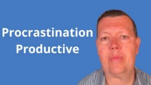 Procrastination Productive