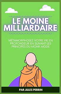 Le moine milliardaire