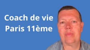 Coach de vie Paris 11ème