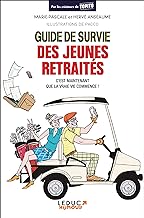 Guide de survie des jeunes retraités