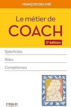 Le métier de coach: Spécificités, rôles, compétences.