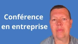 Conférence en entreprise