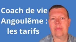 tarif coach de vie Angoulême