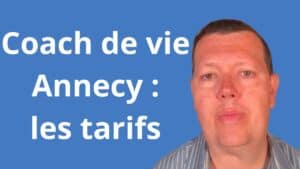 tarif coach de vie Annecy