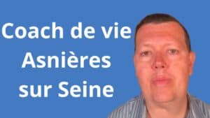 Coach de vie Asnières-sur-Seine