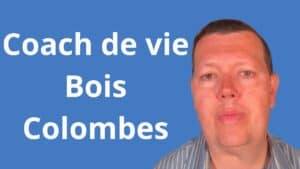 Coach de vie Bois-Colombes