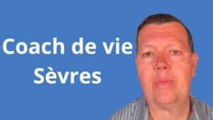 Coach de vie Sèvres