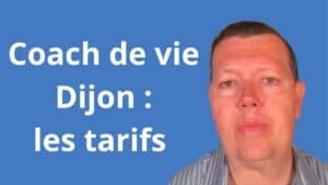 tarif coach de vie Dijon