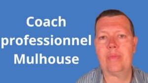 Coach professionnel Mulhouse