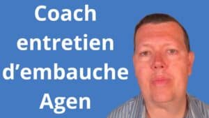 Coach entretien d’embauche Agen
