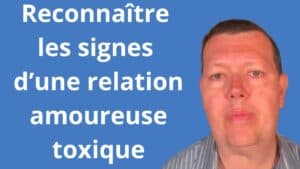 Comment reconnaître les signes d’une relation amoureuse toxique