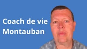 Coach de vie Montauban