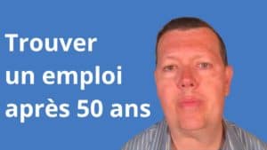 Trouver un emploi après 50 ans