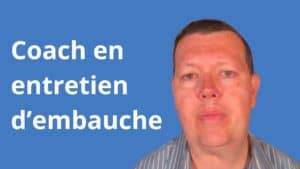 Coach en entretien d'embauche
