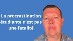 procrastination académique