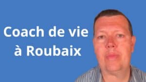 Coach de vie Roubaix