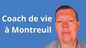coach de vie montreuil