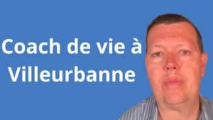 coach de vie Villeurbanne
