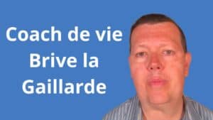 Coach de vie Brive-la-Gaillarde
