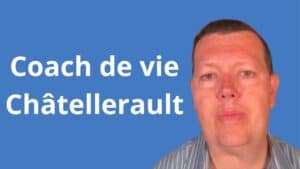 Coach de vie à Châtellerault