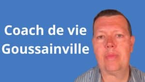 Coach de vie à Goussainville