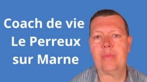 Coach de vie à Le Perreux-sur-Marne