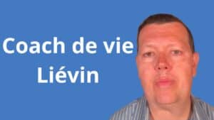 Coach de vie Liévin