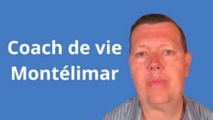 Coach de vie Montélimar