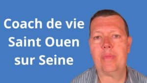 Coach de vie Saint-Ouen-sur-Seine