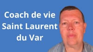 Coach de vie à Saint-Laurent-du-Var